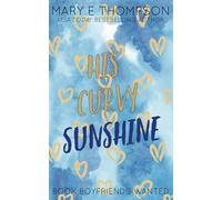 His Curvy Sunshine: Discreet Special Edition: A Small Town Curvy Girl Romance