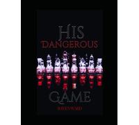 His Dangerous Game