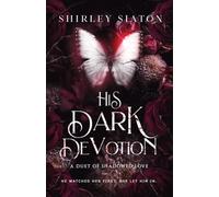 His Dark Devotion (The Discreet Edition): A Duet of Shadowed Love