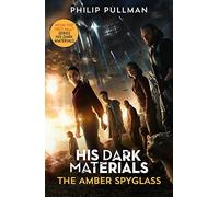 His Dark Materials: The Amber Spyglass (Tv tie-in edition): 3