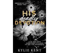 His Deadly Devotion