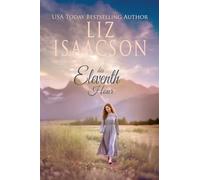 His Eleventh Hour: A Hammond Family Farm Novel: 11