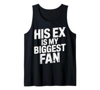 His Ex Is My Biggest Fan Sassy Confidence Line - Canotta