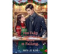 His Fake Christmas Wife is Falling
