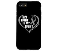 His Fight Is My Fight - Brain Cancer Awareness Month 2026 Custodia per iPhone SE (2020) / 7/8