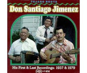 His First/Last Rec.'28/33 - Don Santiago Jimenez (Audio cd)