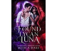 His Found Lycan Luna: Dark Edition