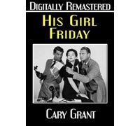 His Girl Friday Digitally Remastered (DVD) Ralph Bellamy Cary Grant