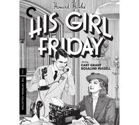 His Girl Friday (The Criterion Collection) (Blu-ray) Cary Grant Rosalind Russell