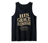 His Grace Is Enough 2 Corinthians 12:9 Versetto della Bibbia Canotta