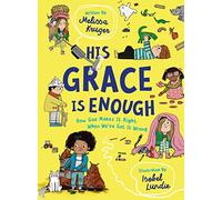 Melissa B. Kruger His Grace Is Enough (Copertina rigida)