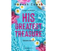His greatest treasure. Greatest love. Ediz. italiana. Vol. 4 - 20