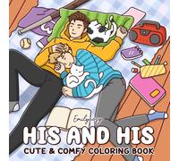 His & His: A Cozy Couple's Coloring Book of Everyday Love