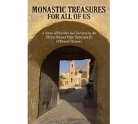 His Holiness Pope Shenouda Monastic Treasures for All of Us (Tascabile)