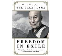 His Holiness Tenzin Gyatso the Dalai Lama Freedom in Exile (Tascabile)