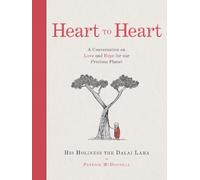 His Holiness the Dalai Lama Patrick McDonnell Heart to Heart (Copertina rigida)