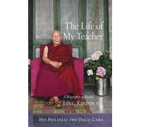 His Holiness the Dalai Lama The Life of My Teacher (Tascabile)