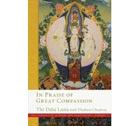His Holiness the Dalai Lama Thubten C In Praise of Great Comp (Copertina rigida)