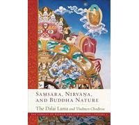His Holiness the Dalai Lama Ven. Thubten Cho Samsara, Nirvana, and B (Tascabile)