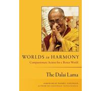His Holiness The Dalai Lama Worlds in Harmony (Tascabile)