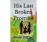 His Last Broken Promise: The Dark Side of Lavender Moon