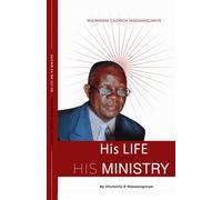 His Life and His Ministry