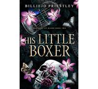 His Little Boxer: A Cosa Nostra Romance