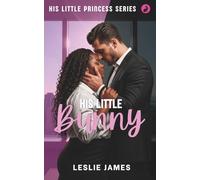 His Little Bunny: A Curvy Girl Billionaire CEO Romance