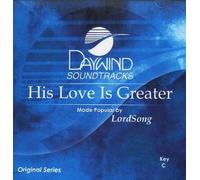 His Love Is Greater