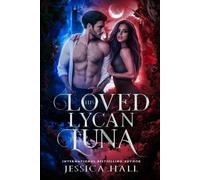 His Loved Lycan Luna: Dark Edition