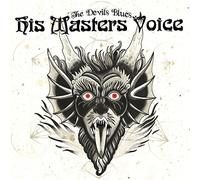 His Masters Voice - Devils Blues