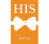 HIS Notes: Slim Orange Notebook for Men and Boys to Carry Anywhere