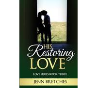 His Restoring Love