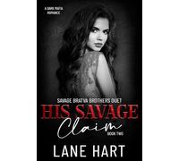 His Savage Claim: A Dark Mafia Captive Romance