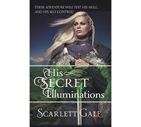 His Secret Illuminations: 1