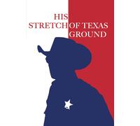His Stretch Of Texas Ground (DVD)