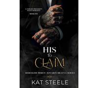 His to Claim: A Forced Proximity Mafia Romance