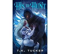 His to Hunt