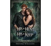 His to Hunt / His to Keep