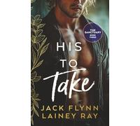 His To Take: A Dark Billionaire Military Romance