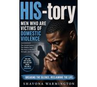 HIS-tory: Men Who Are Victims of Domestic Violence