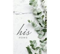 His Vow Book | Wedding Day Vow Book | Wedding Journal | His Wedding Notes | His and Hers Vow Books Sold Separately: His Vow Book | 24 Pages | 5x8 Vow Book