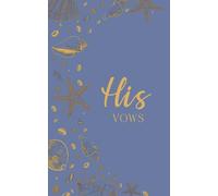 His Vows: Wedding Vow Book: Coastal Shell Design in Slate Blue and Gold - Lined Vow Booklet for Groom - Beach Wedding Ceremony Keepsake - Mix & Match Set