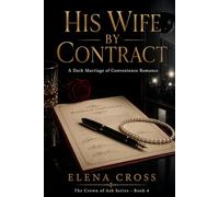 His Wife by Contract: A Dark Marriage of Convenience Romance: 4