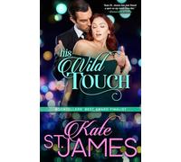 His Wild Touch: 1