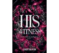 His Witness: Dark Mafia Romance: 1
