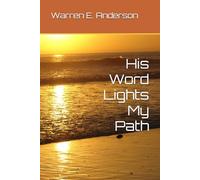 His Word Lights My Path