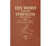 His Word Your Wisdom: Daily scriptures for Women Leaders