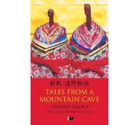 Hisashi Inoue Tales from a Mountain Cave (Tascabile) Anthem Cosmopolis Writings