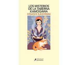 Hisashi Kashiwa Los misterios de la taberna Kamogawa / The Kamogawa (Tascabile)